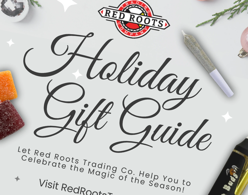Red Roots Trading’s 2025 Holiday Gift Guide: Your One-Stop Shop for Canna-Cheer