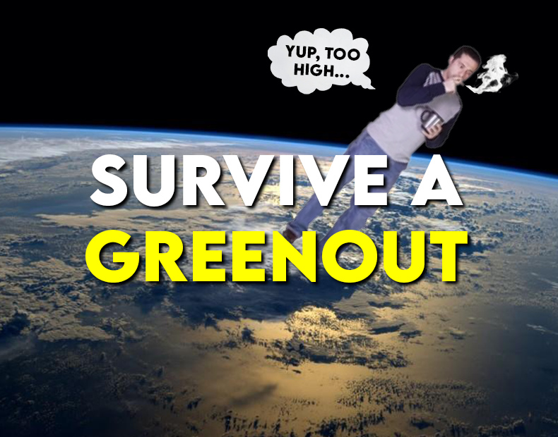 Greening Out: What Happens When You Get Too High, and How to Handle It